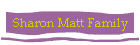 Sharon Matt Family